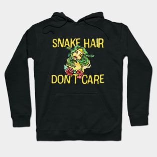 Snake Hair Don't Care Hoodie